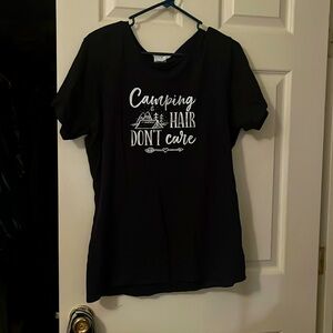 Black shirt w “Camping hair don’t care. Brand new, never worn.